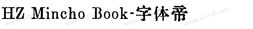 HZ Mincho Book字体转换